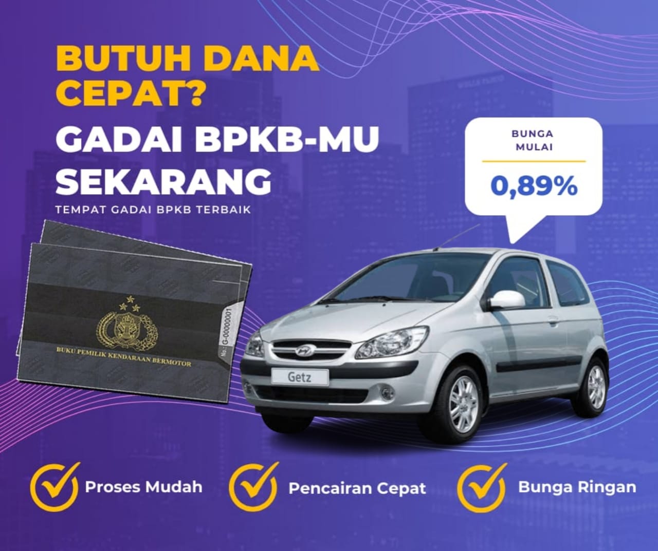 Kredit Jaminan Bpkb Mobil Hyundai Getz Dapat Dana Berapa? Seperti Ini Simulasinya